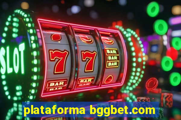 plataforma bggbet.com